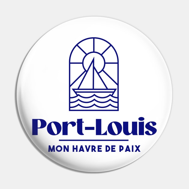 Port Louis my haven of peace - Brittany Morbihan 56 BZH Sea Pin by Tanguy44