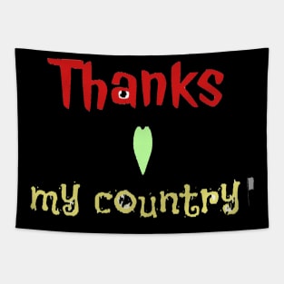 Thanks my country Tapestry