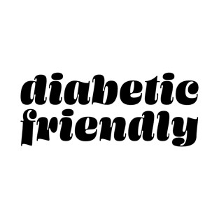 diabetic friendly T-Shirt