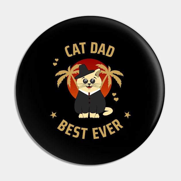 "Cat dad best ever" - Funny cat Trending Pin by TheSoulinArt