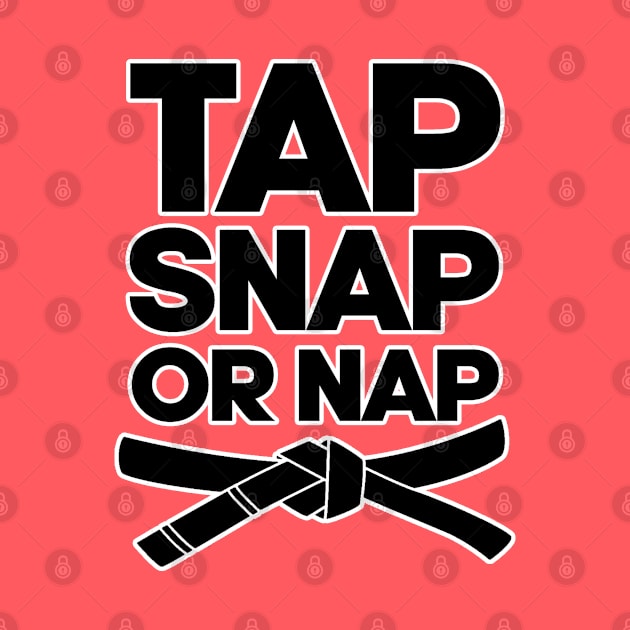 Tap snap or nap. Judo and karate martial arts. Perfect present for mom mother dad father friend him or her by SerenityByAlex