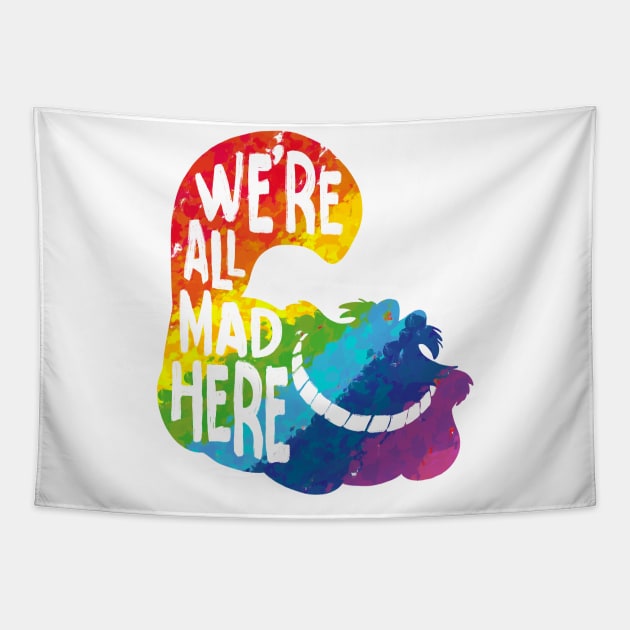 Alice we mad here rainbow Tapestry by Uwaki