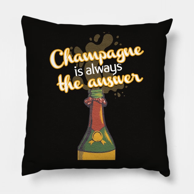 Champagne Is Always The Answer Pillow by VintageArtwork