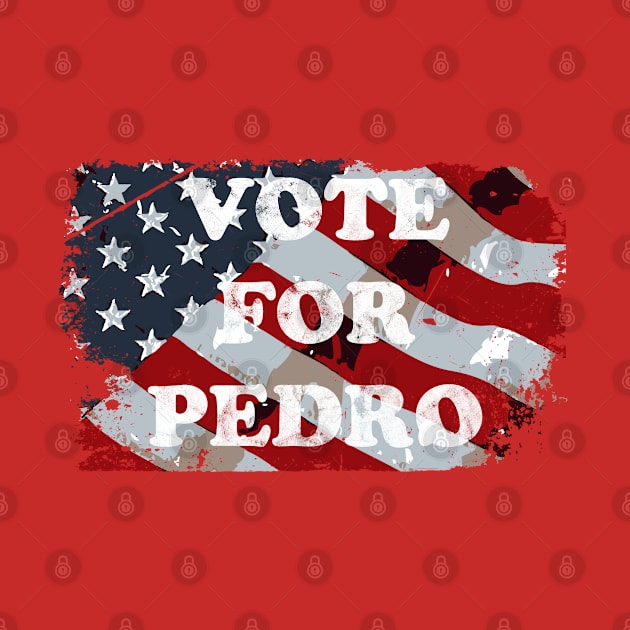 Vote for Pedro US Flag by Rayrock76