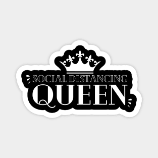 Social Distancing Queen Magnet