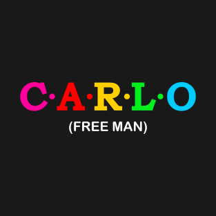 Carlo  - Free Man. T-Shirt