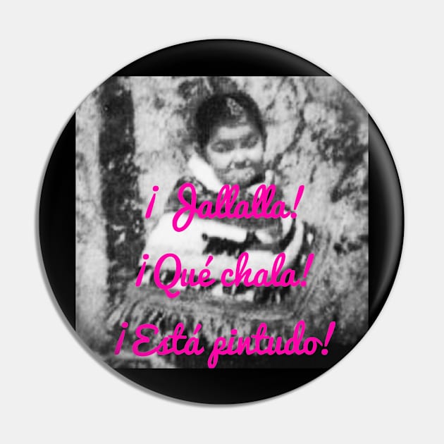 Chiquitita Fanito Pin by Fannytasticlife