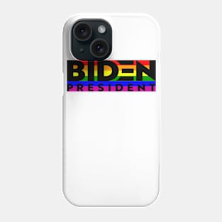 Joe Biden LGBT Rainbow - Joe Biden Gay Pride - Biden Harris 2020 - Biden President Phone Case