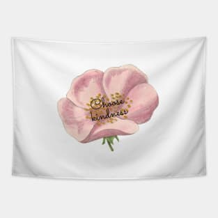 Choose Kindness Floral Tapestry