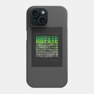 Rotate Phone Case