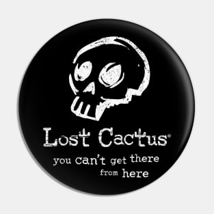 Lost Cactus – You can't get there from here. Pin