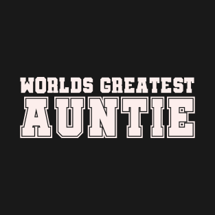 Worlds Greatest Auntie T-Shirt