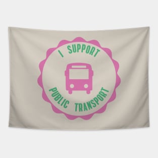 I Support Public Transport Tapestry