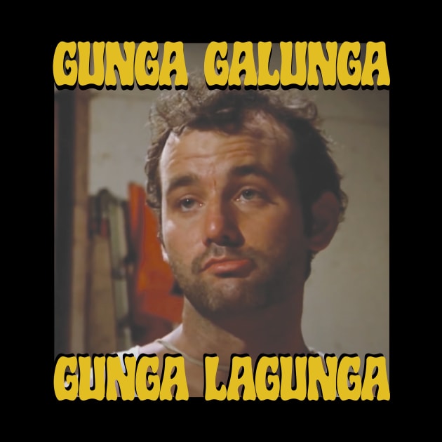 Gunga Galunga...Gunga Lagunga by Friend Gate