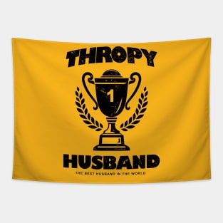 Trophy Husband Tapestry