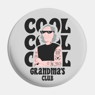 cool grandma's club Pin