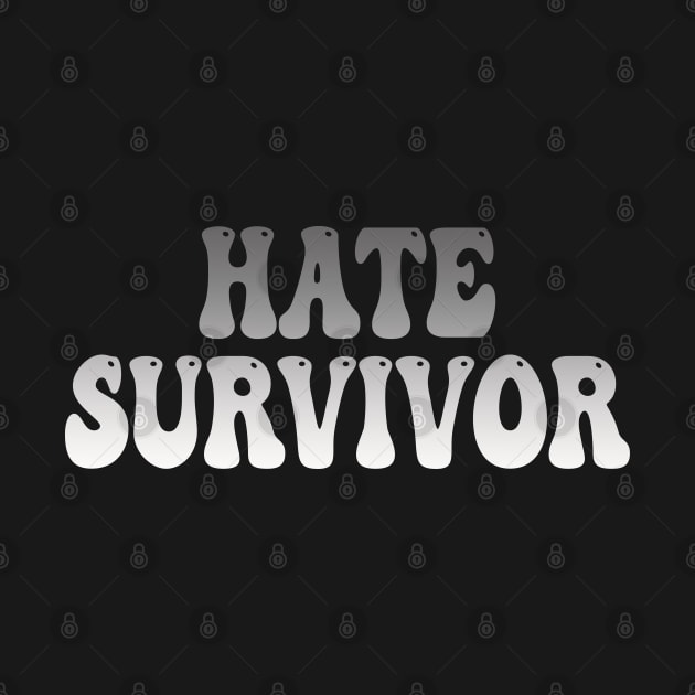 Hate-survivor by DewaJassin