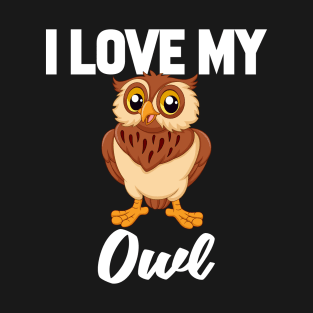 I Love My Owl T-Shirt