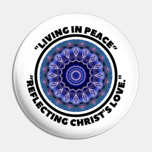 LIVING IN PEACE... Pin