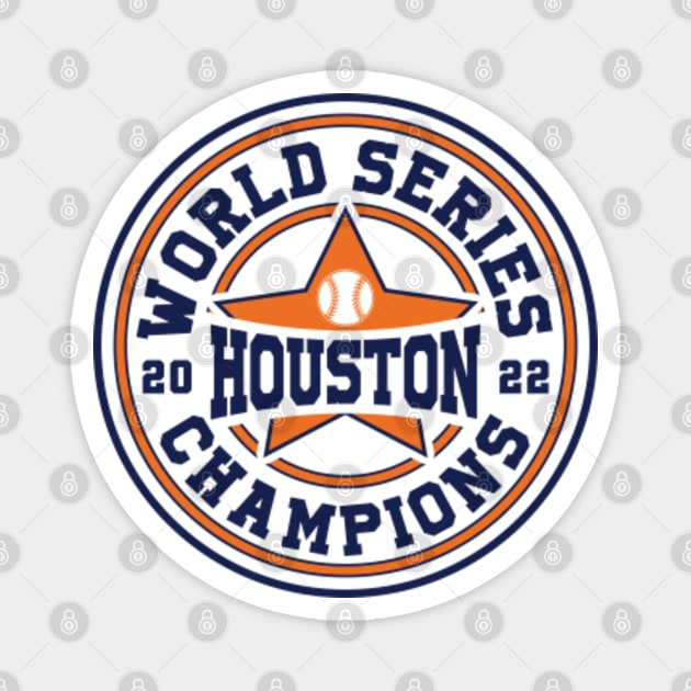 Houston Astros World Series Champions 2022 MAGNET - MLB Baseball Houston  Texas