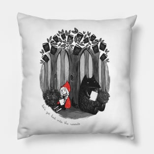 Let's get lost into the woods Pillow