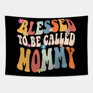 Mommy Blessed to be called mommy Tapestry