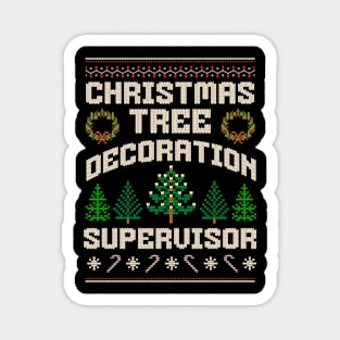 Christmas Tree Decoration Supervisor Magnet