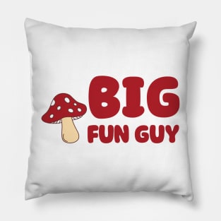 Big Fun Guy Pillow