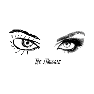 The Artist's Struggle Eyes T-Shirt