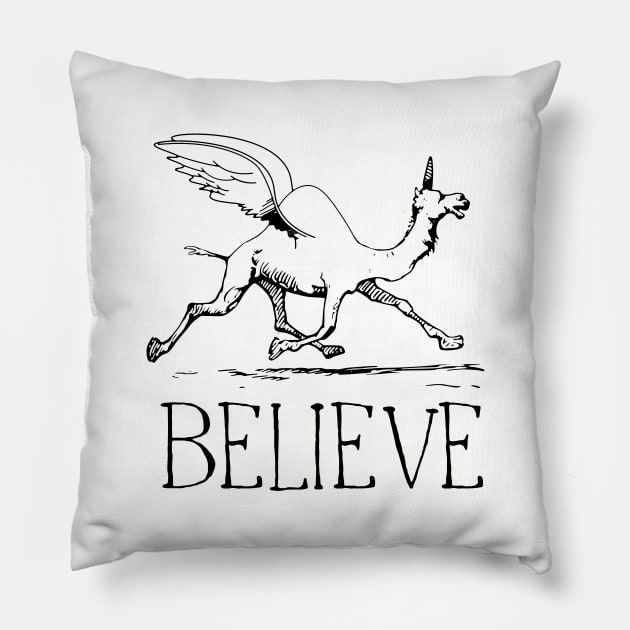 BELIEVE! Pillow by LordNeckbeard