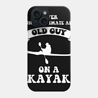 Kayaking Never Underestimate Old Guy On Kayak Men_s by Spreadshirt Kayak Phone Case