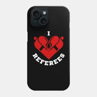 I Love Referees | Red Referee Whistles Heart Phone Case