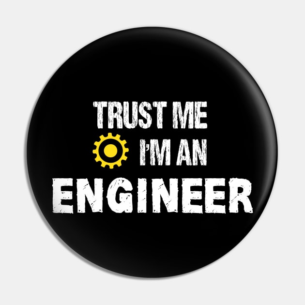 trust me I'm an engineer Pin by mezy