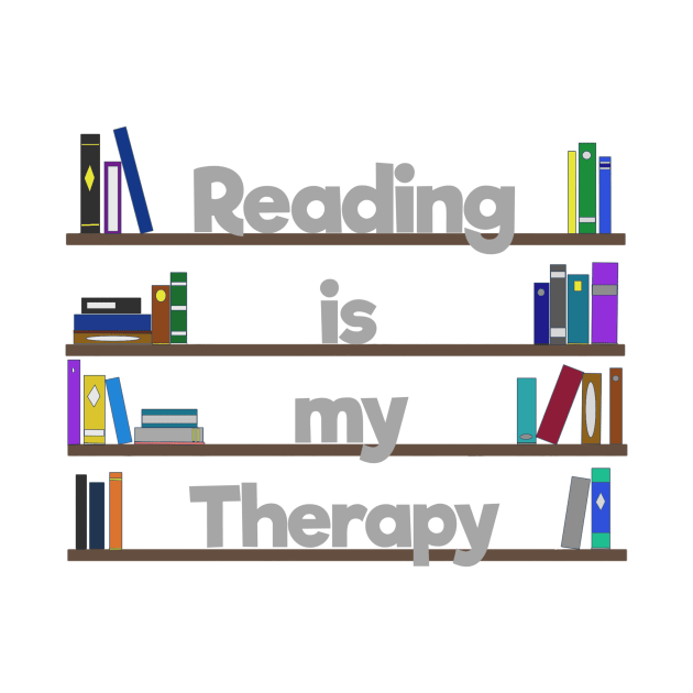 Reading is my therapy by KaisPrints