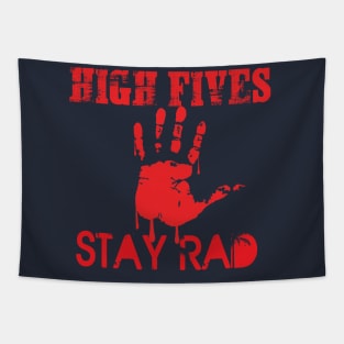 Stay Rad Tapestry