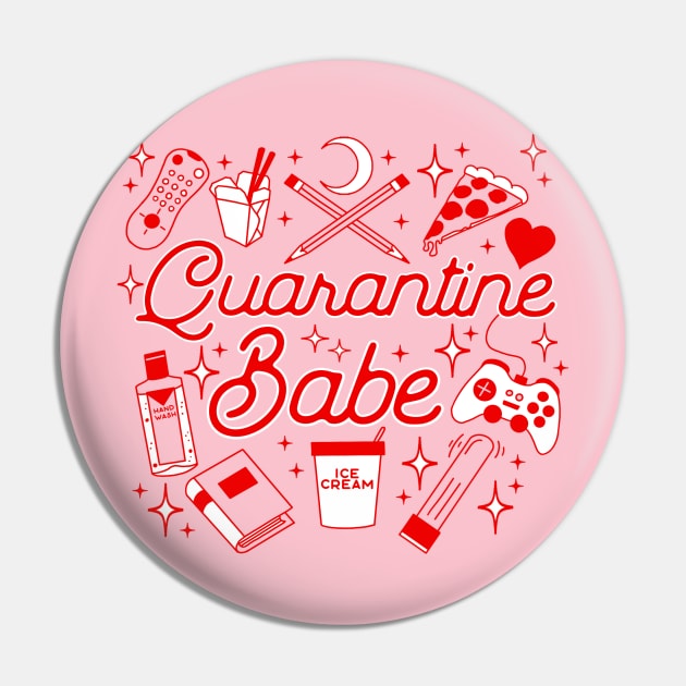 Quarantine Babe Pin by HEcreative