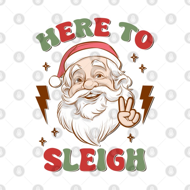 Here to Sleigh by MZeeDesigns