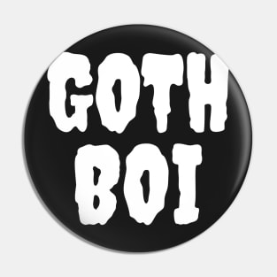 Goth Boi Pin