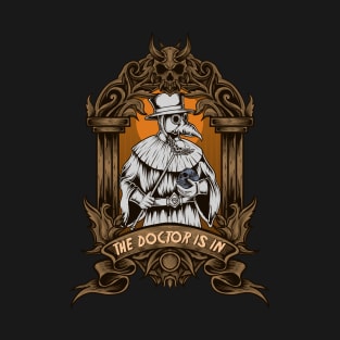 The Doctor is In - Plague Doctor T-Shirt