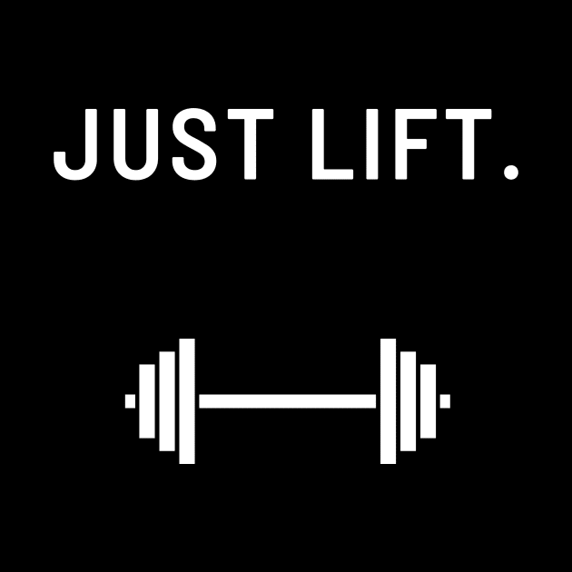 Just Lift Fitness by zdburrage