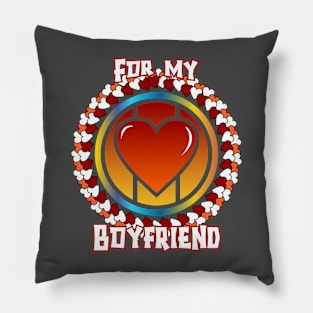 For my boyfriend Pillow