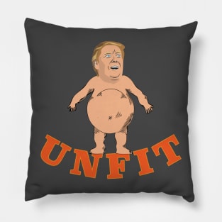 Trump Unfit Pillow