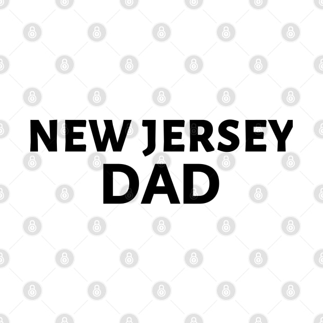 I'm A New Jersey Dad by Brono