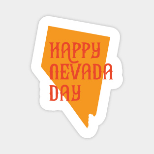 Nevada Day's T-Shirts Magnet