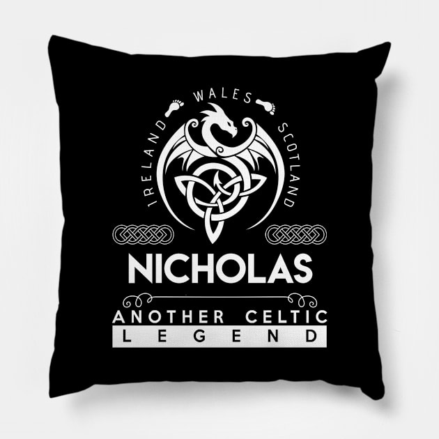 Nicholas Name T Shirt - Another Celtic Legend Nicholas Dragon Gift Item Pillow by harpermargy8920