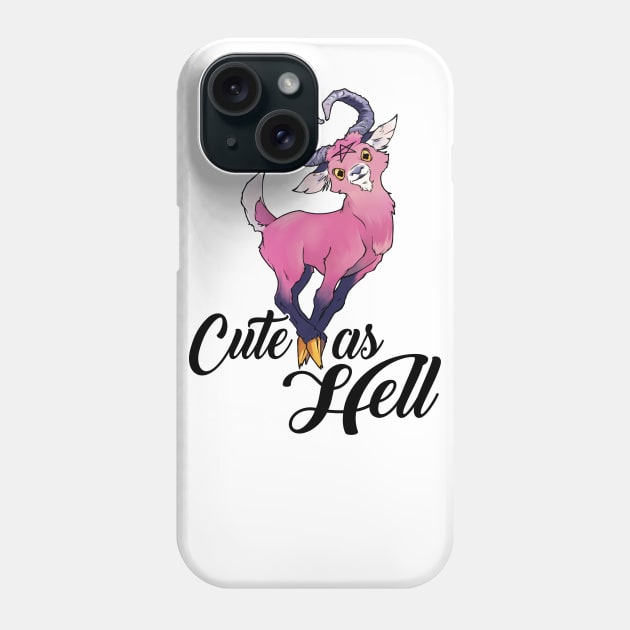 Cute as Hell Phone Case by Fritz