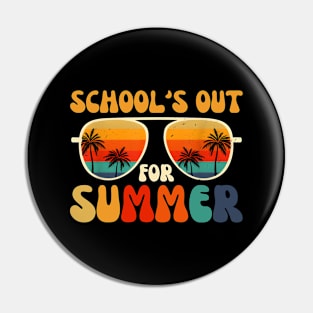 Schools Out For Summer Last Day Of School Teacher End Of School Pin