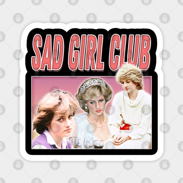 PrinCesS DianA SAD girLs ∆ Aesthetic 90s Style Hipster Design Magnet by DankFutura