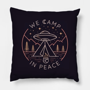 We camp in peace Pillow