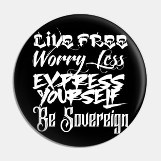 Be Sovereign Tee Pin